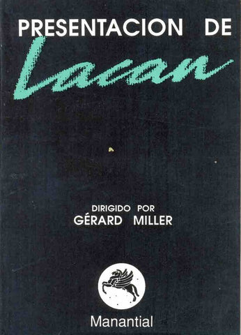 Presentación de Lacan | Miller-otros-Agoff