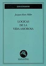 Lógicas de la vida amorosa | Miller, Brodsky