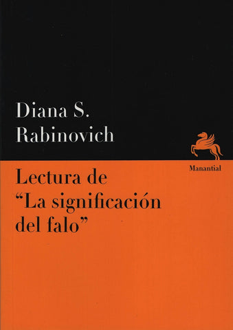 Lectura de La significación del falo | Diana Silvia Rabinovich