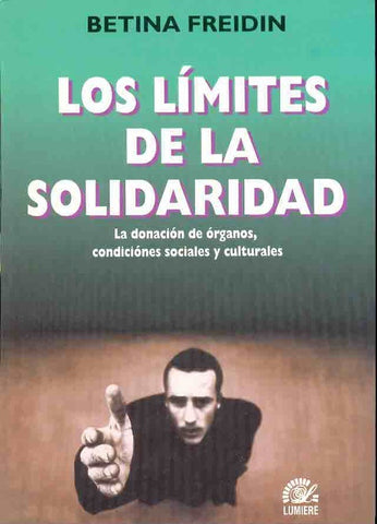 Límites de la solidaridad, Los | Betina Freidin