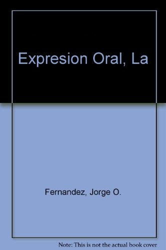 Expresión oral, La | Jorge Fernández