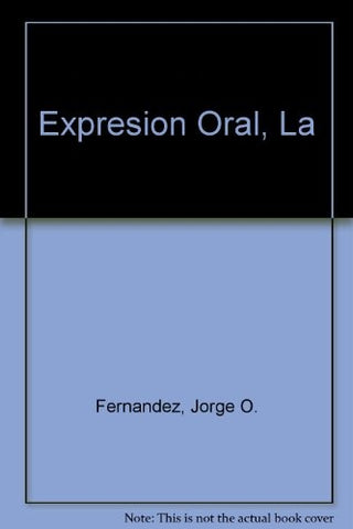 Expresión oral, La | Jorge Fernández