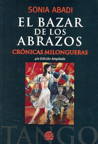 Bazar de los abrazos, El | Sonia Abadi