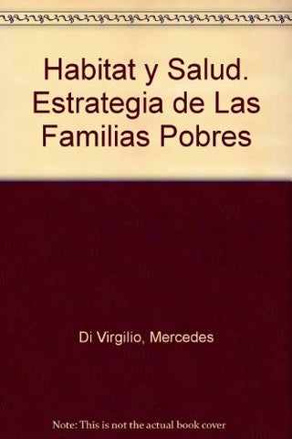 Hábitat y salud | María Mercedes Di Virgilio