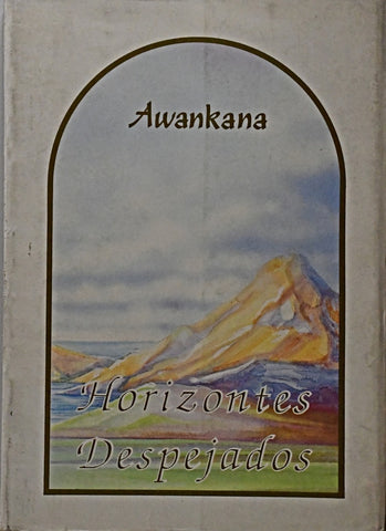 HORIZONTES DESPEJADOS .. | Awankana