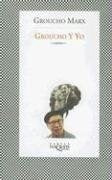 Groucho y yo | Marx-Ortega