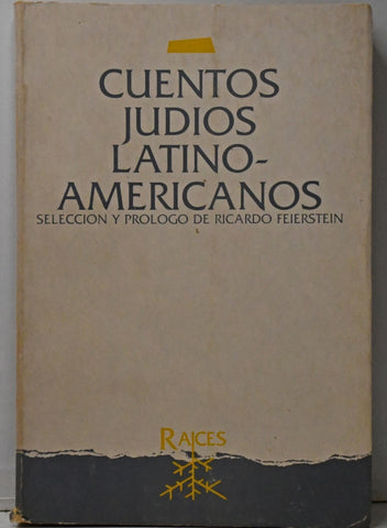 CUENTOS JUDIOS LATINOAMERICANOS.. | Ricardo Feierstein
