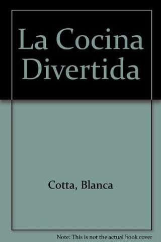 LA COCINA DIVERTIDA DE BLANCA COTTA..