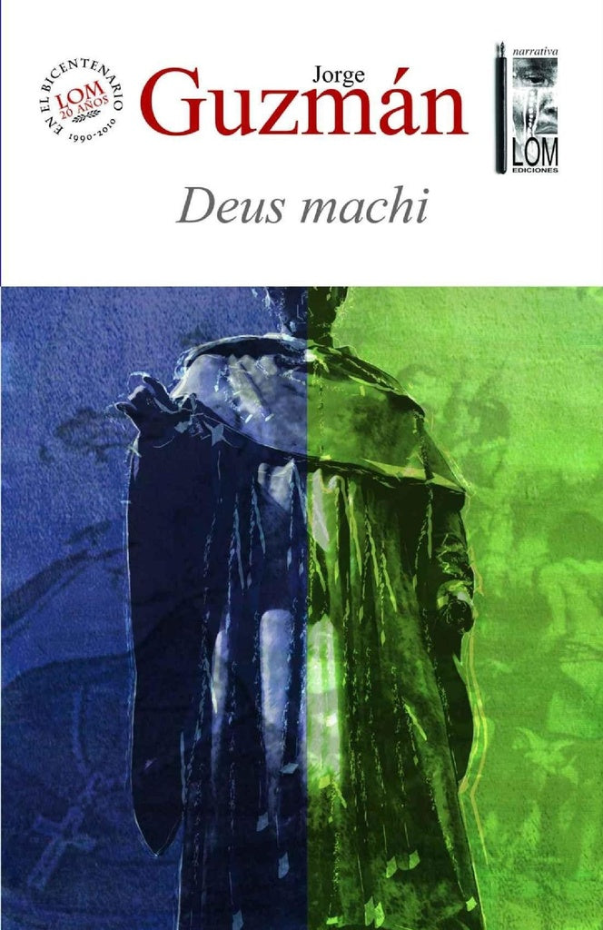 Deus machi | Jorge Guzmán Chávez