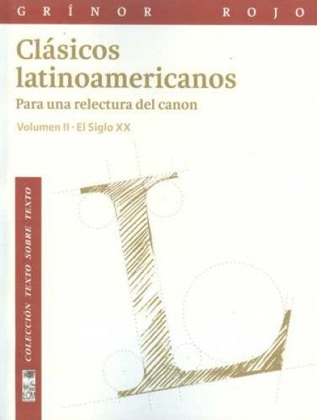 Clásicos latinoamericanos Vol. II | Grinor Rojo