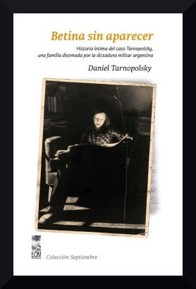 Betina sin aparecer | Daniel Tarnopolsky