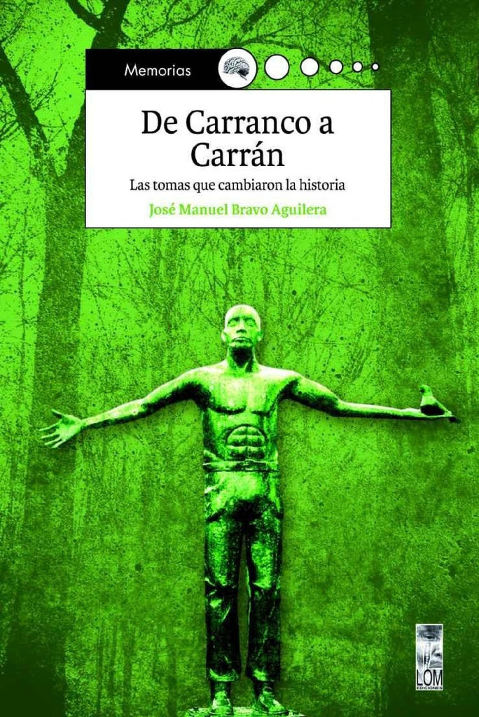 De Carranco a Carrán | José Bravo Aguilera