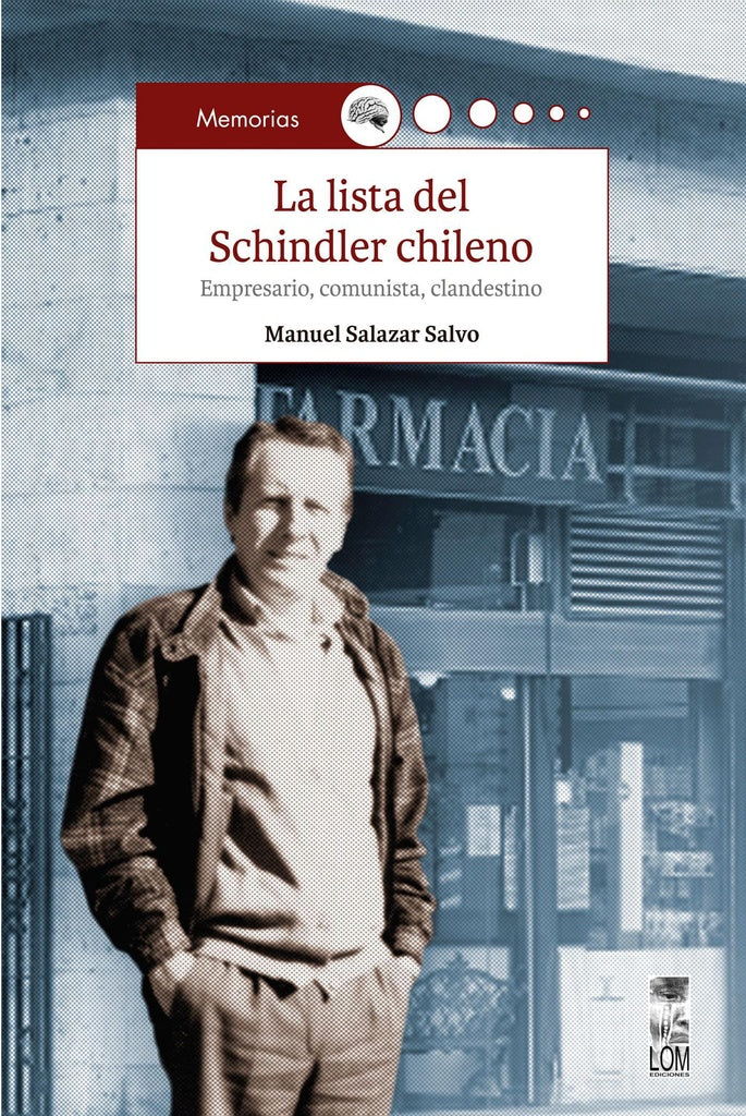 La lista del Schindler chileno | Manuel Salazar