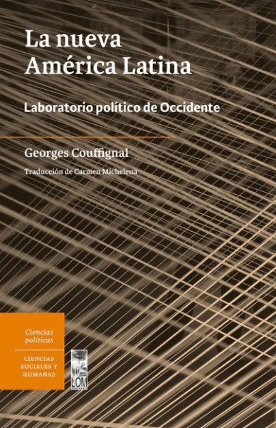 LA NUEVA AMERICA LATINA  | Georges Couffignal