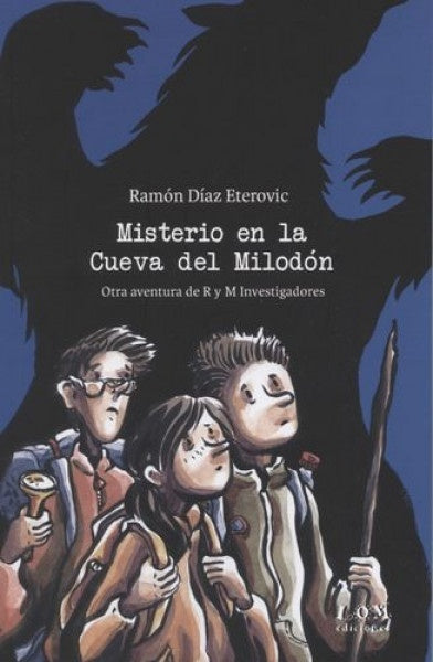 Misterio en la Cueva del Milodón | Ramón Díaz Eterovic