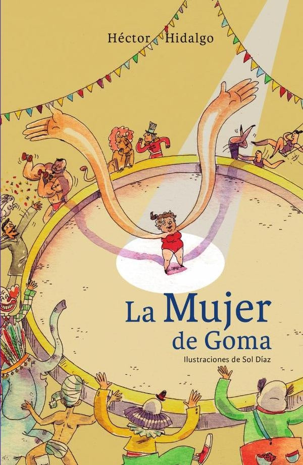 La mujer de goma | Héctor Hidalgo
