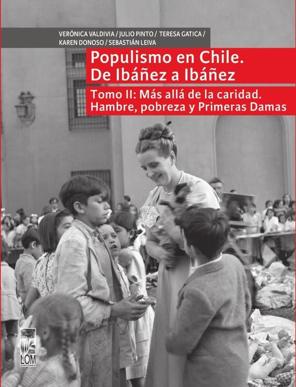 Populismo en Chile, de Ibañez a Ibañez - Tomo II | Pinto, Valdivia