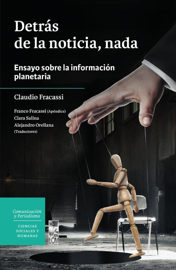 Detrás de la noticia, nada | Claudio Fracassi