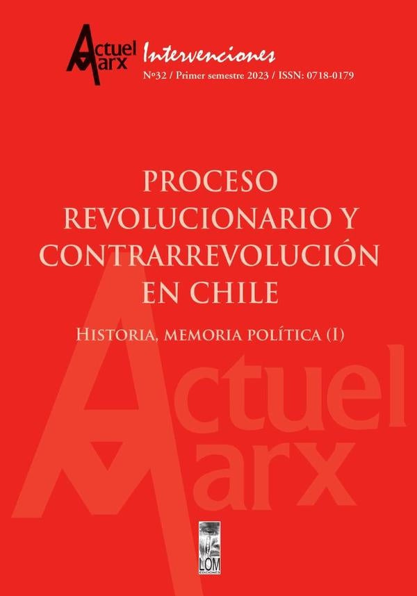 Actuel Marx N°32. Proceso revolucionario y contrarrevolución en Chile | AA., Tijoux Merino