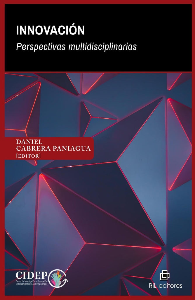 Innovación: perspectivas multidisciplinarias | Daniel Cabrera Paniagua
