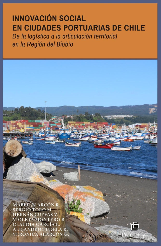 Innovación social en ciudades portuarias de Chile. De la logística a la  articulación territorial en | García, Cuevas y otros