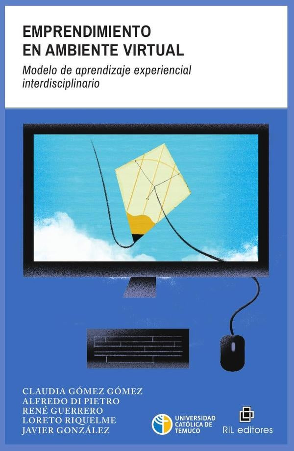 Emprendimiento en ambiente virtual. | GONZALEZ, Riquelme y otros