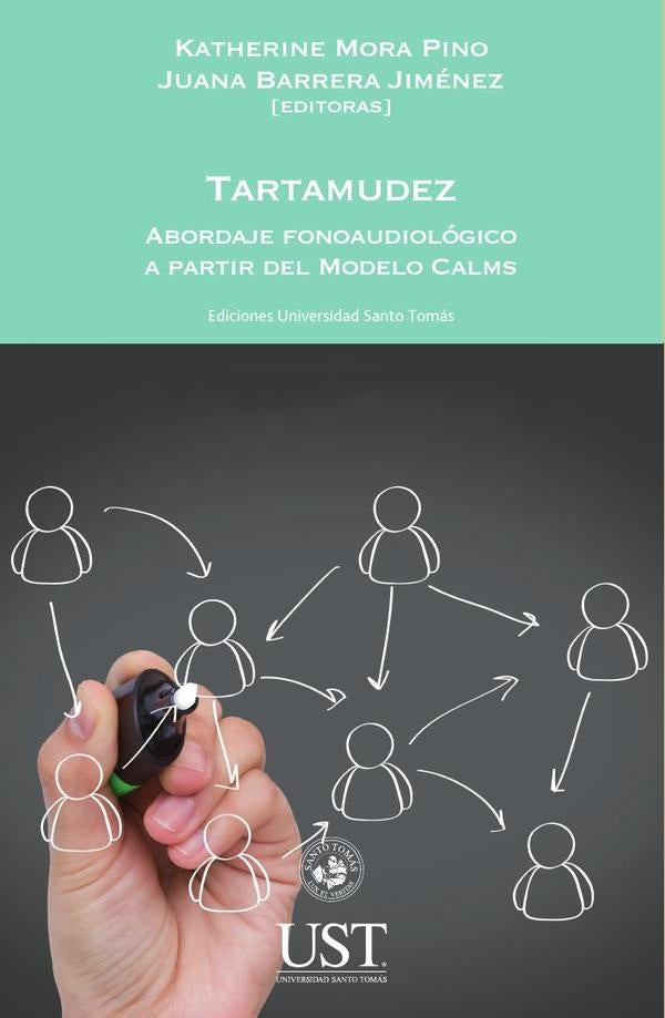 Tartamudez:abordaje fonoaudiológico a partir del Modelo CALMS | Mora Pino, Barrera Jiménez