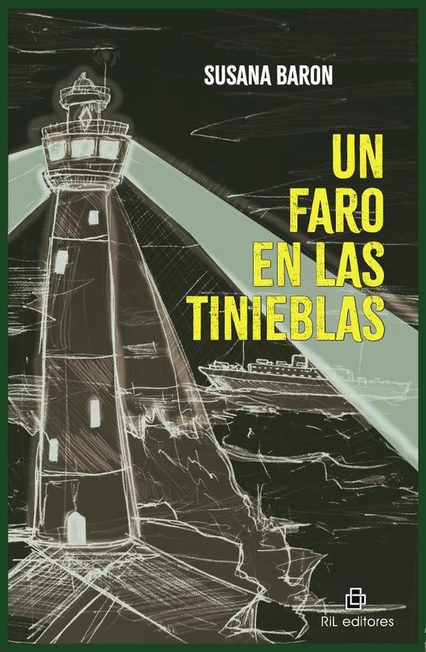 Un faro en las tinieblas | Susana Baron