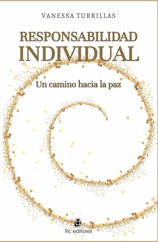 Responsabilidad individual. Un camino hacia la paz | Vanessa Turrillas