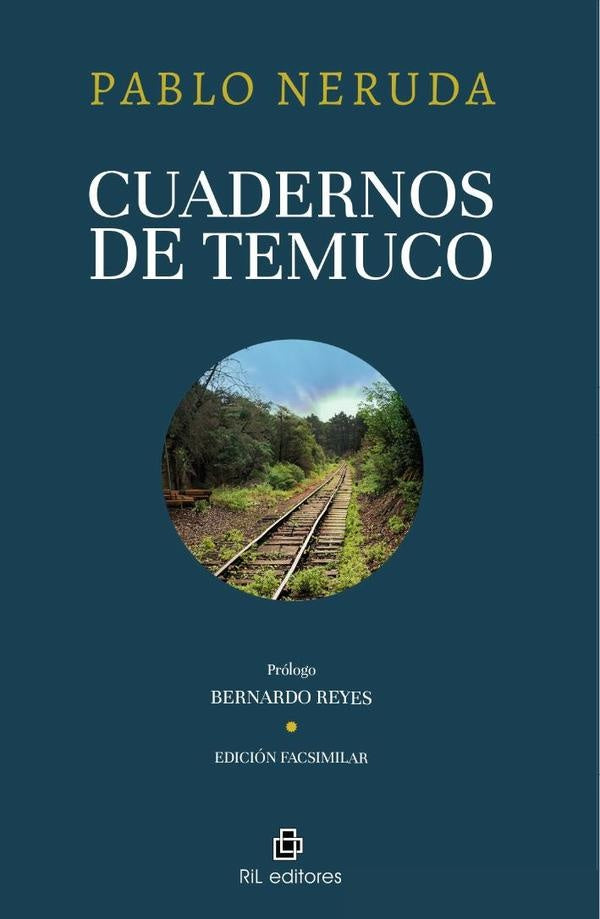 Cuadernos de Temuco | Reyes, NERUDA