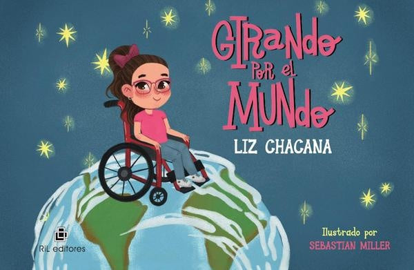 Girando por el mundo | Liz Chacana