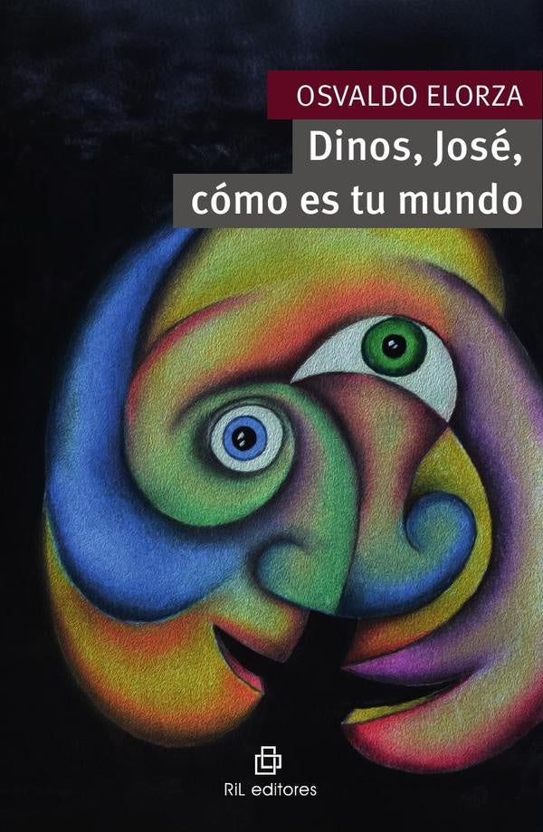 Dinos, José, cómo es tu mundo | Elorza Contreras, Elorza Contreras