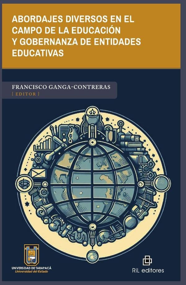 Abordajes diversos en el campo de la educación y gobernanza de entidades educativas | Francisco Ganga-Contreras