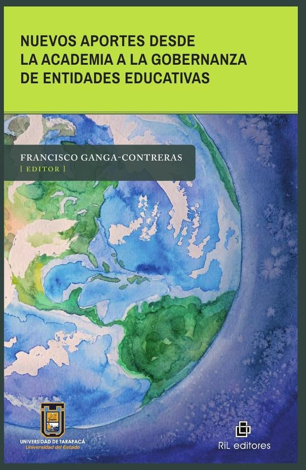 Nuevos aportes desde la academia a la gobernanza de entidades educativas | Francisco Ganga-Contreras