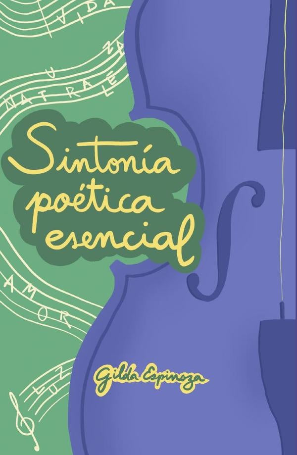 Sintonía poética esencial | Gilda Espinoza Valenzuela