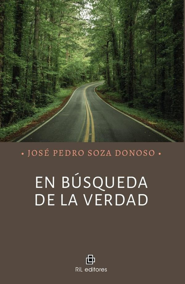 En búsqueda de la verdad | José Pedro Soza Donoso