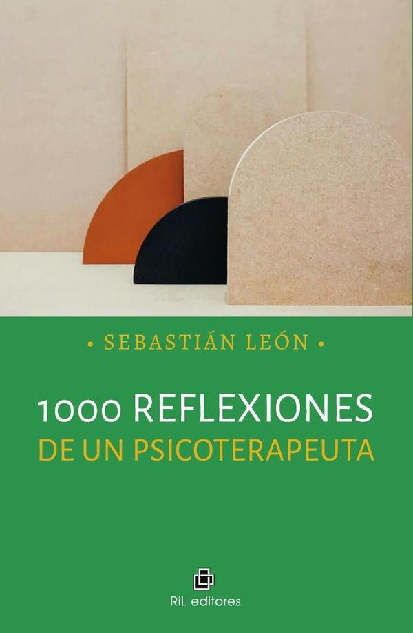 1.000 reflexiones de un psicoterapeuta | Sebastián León