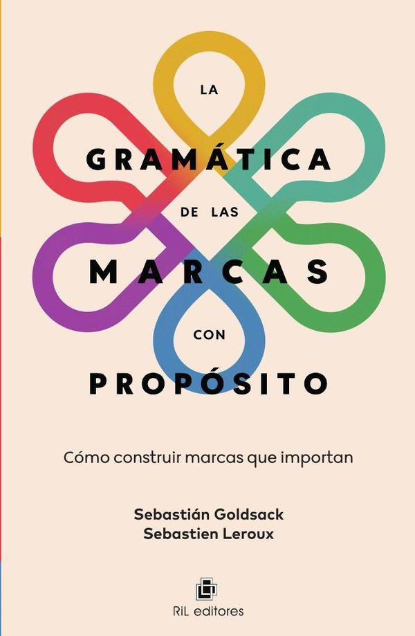 La gramática de las marcas con propósito | Goldsack, Leroux