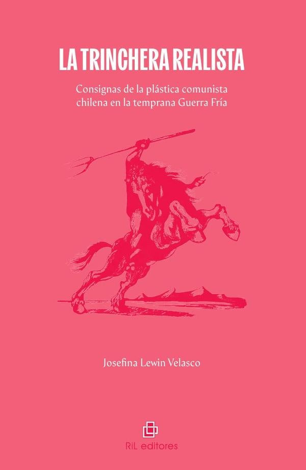 La trinchera realista | Josefina Lewin Velasco
