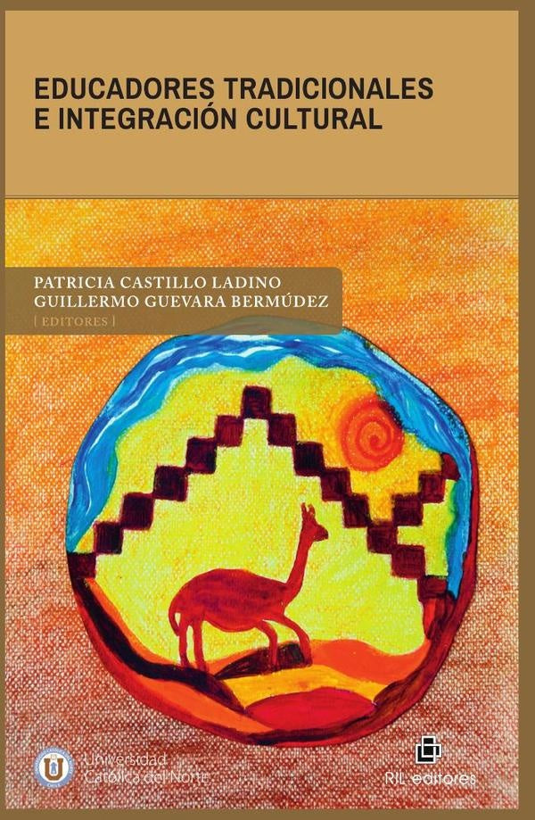 Educadores Tradicionales e integración cultural | Castillo Ladino, Guevara Bermúdez