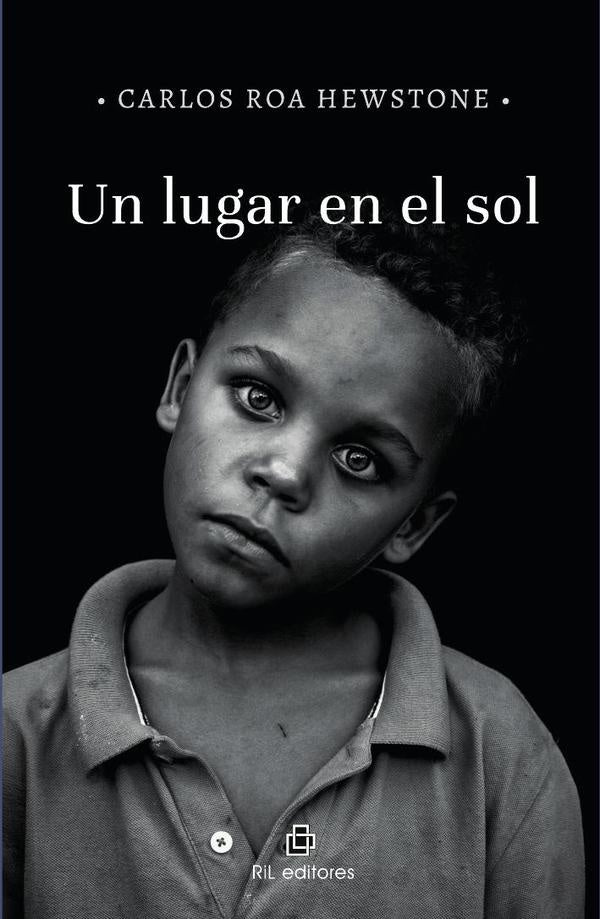 Un lugar en el sol | Carlos Roa Hewstone