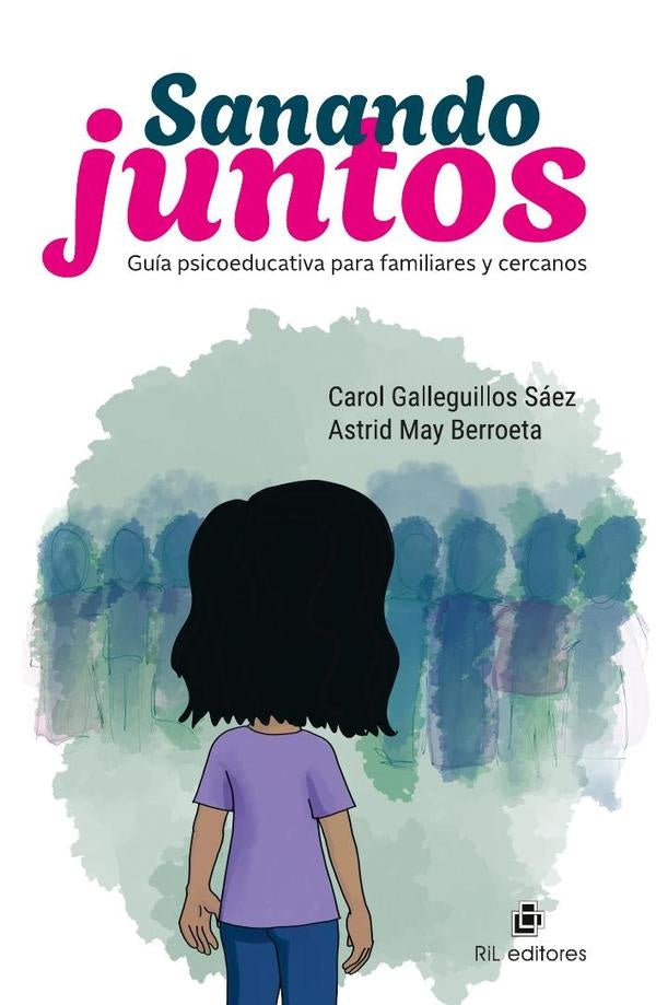Sanando juntos | Galleguillos Sáez, May Berroeta