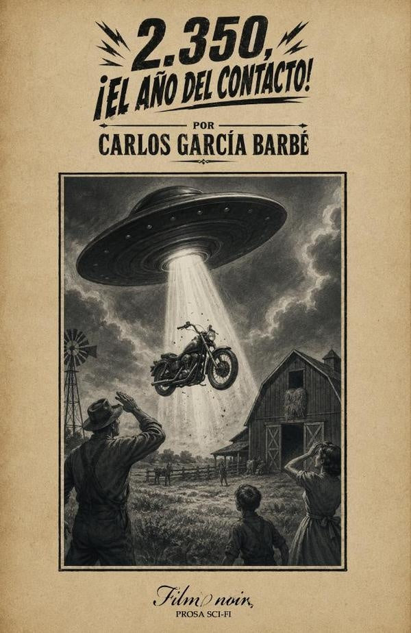 2.350, ¡el año del contacto! | Carlos García Barbé