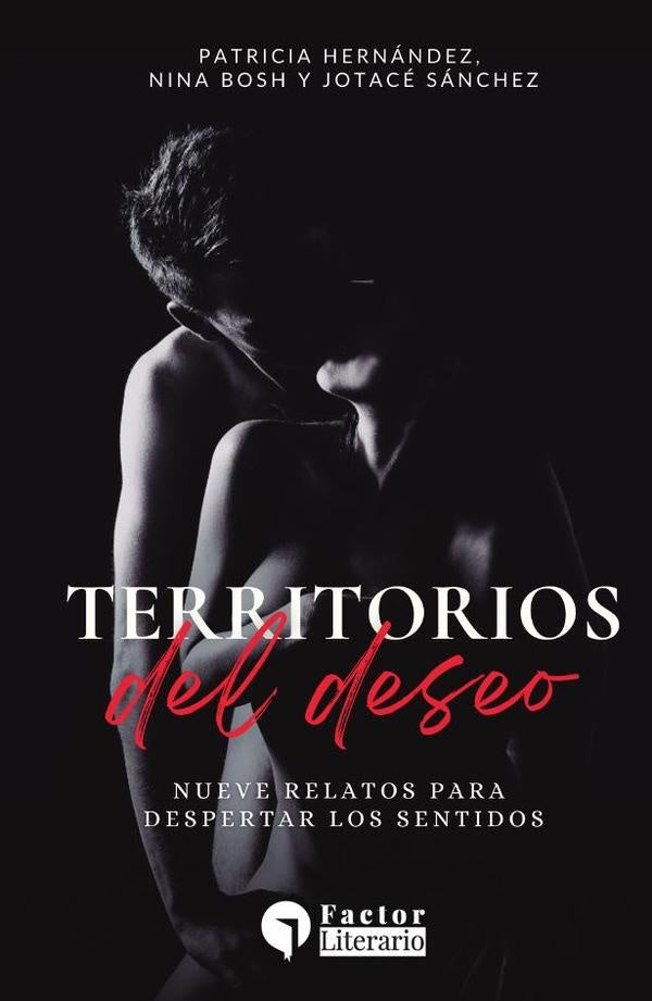 Territorios del deseo | Hernández, Sánchez y otros