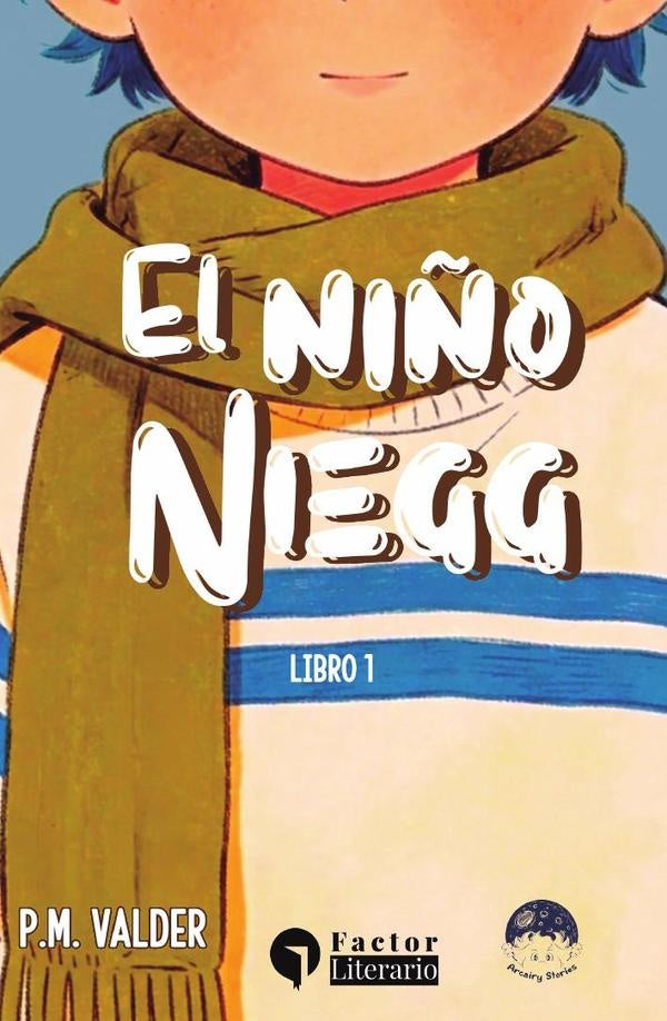 El niño Niegg | P. M. Valder