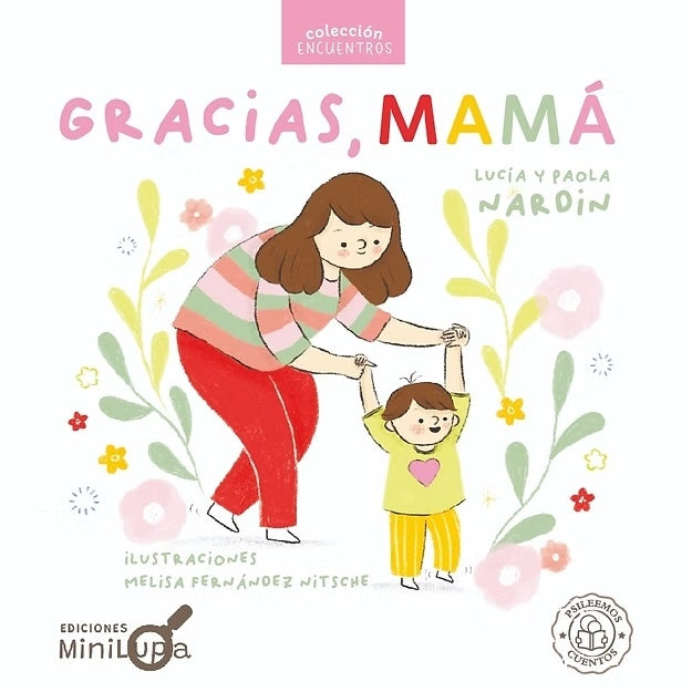 GRACIAS, MAMÁ.. | LUCIA Y PAOLA  NARDIN
