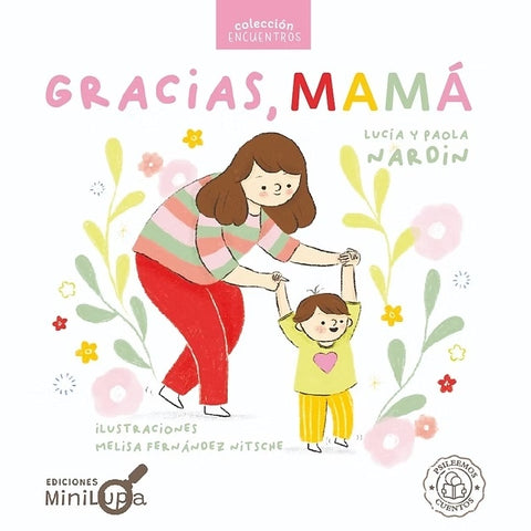 GRACIAS, MAMÁ.. | LUCIA Y PAOLA  NARDIN