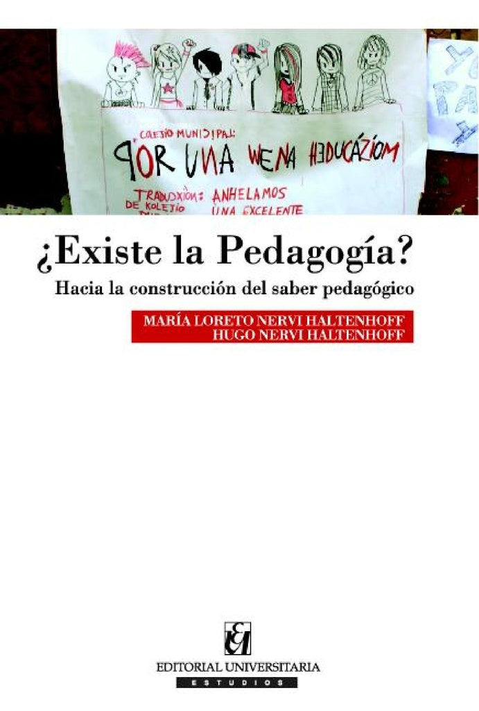 ¿Existe la pedagogía? | Nervi Haltenhoff, Nervi Haltenhoff