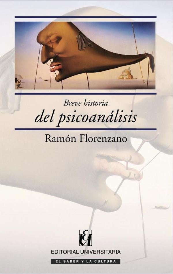 Breve historia del psicoanálisis | Ramón Florenzano