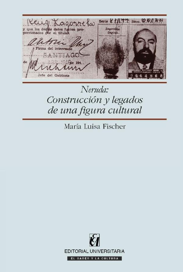 Neruda | María Luisa Fischer